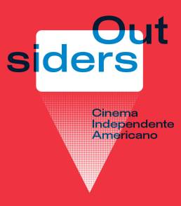 Outsiders - Cinema Independente Americano